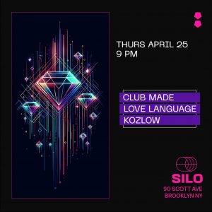 Club Made / Love Language / KOZLOW