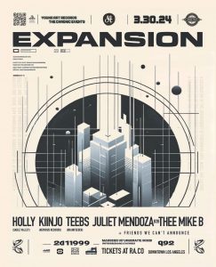 EXPANSION Los Angeles – DJ sets by HOLLY, KIINJO, TEEBS, JULIET MENDOZA b2b THEE MIKE B