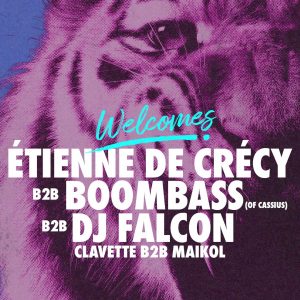 Étienne de Crécy b2b DJ Falcon b2b Boombass