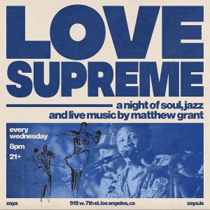 Love Supreme – a night of soul, jazz, and live music by Matthew Grant