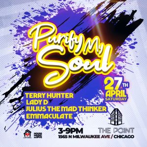 A House Music Day Party w Terry Hunter, Lady D, Julius The Mad Thinker