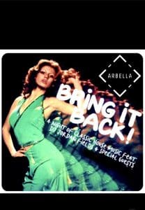 Bring It Back! A Night of Classic House Music & Underground Disco