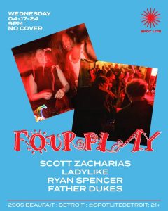 Fourplay feat Scott Zacharias, Ladylike, Ryan Spencer, Father Dukes
