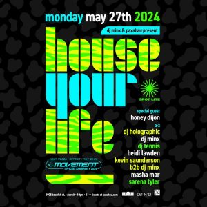 House Your Life – Official Movement Afterparty