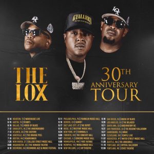 The Lox – 30th Anniversary Tour