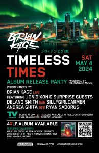 Michigander presents Brian Kage’s Timeless Times Album Release Party