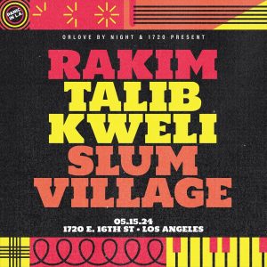 PANIC IN L.A. ft. Rakim, Talib Kweli, & Slum Village