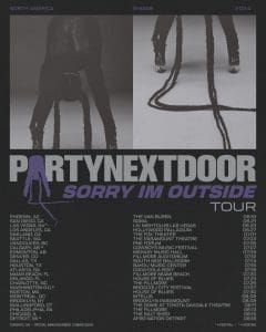PartyNextDoor – Sorry I’m Outside Tour