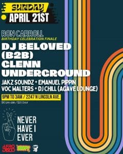 Ron Carroll Bday Celebration Finale w/ DJ Beloved b2b Glenn Underground