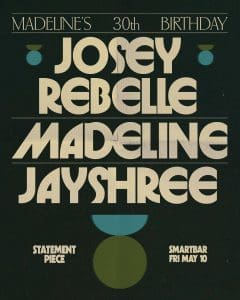Josey Rebelle * Madeline * Jayshree