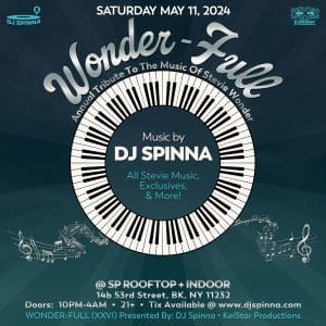 *Wonder-Full* Stevie Wonder Music Tribute Event-Featuring DJ Spinna