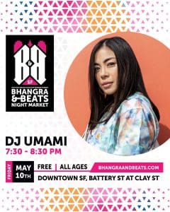 Bhangra and Beats Night Market-2024 Season Kick Off with DJ Umami