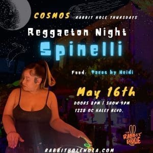 COSMOS: Reggaeton Night w/ Spinelli