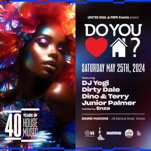 Do You Love House 40 Year Party #2