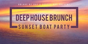 Deep House Brunch BOAT PARTY [Memorial Day Sunday]