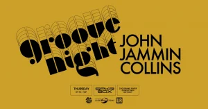 Groove Night with John Jammin Collins