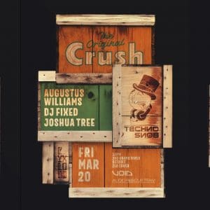 Crush ft. Augustus Williams, DJ Fixed, Joshua Tree