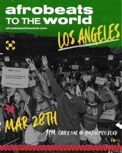 Afrobeats to the World – Los Angeles