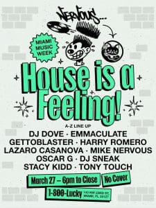 House Is A Feeling Miami Music Week