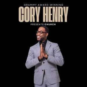 Cory Henry Presents: The Church Experience
