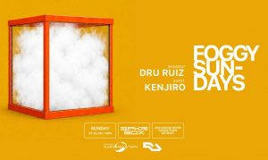 Foggy Sundays ft. Dru Ruiz, Kenjiro