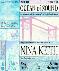 Ocean of Sound: Periphone — A Durational Sound Installation by Nina Keith