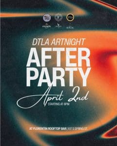 DTLA ArtNight After Party
