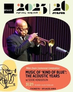 Music of ‘Kind of Blue’: The Acoustic Years with Eddie Henderson