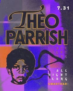 Theo Parrish (All Night Long)