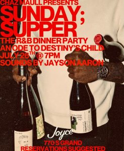 SUNDAY SUPPER | The R&B Dinner Party