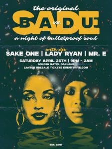 SADE VS BADU – DJ tribute SAKE ONE • LADY RYAN • MR.E
