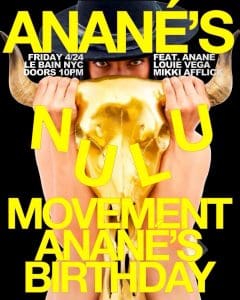 Ananés Nulu Movement Birthday Editon