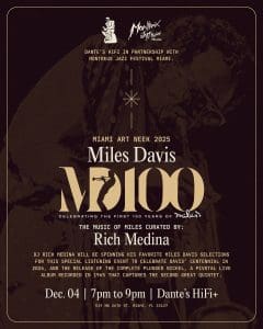 Miami Art Week | Miles Davis Listening Session ft. Vikter Duplaix, Danny Krivit and more