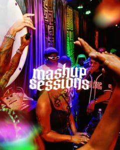 MASHUP SESSIONS