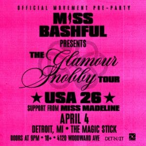 MISS BASHFUL – THE GLAMOUR SNOBBY US TOUR