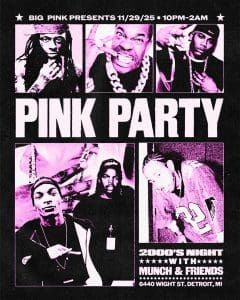 PINK PARTY: FLYANA BOSS (DJ SET), PROBLEMATICBLACKHOTTIE & FULLBODYDURAG (HIPHOP NIGHT)