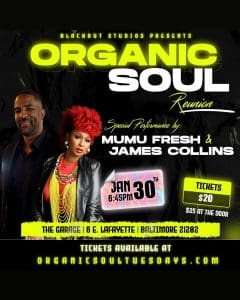 Organic Soul: The Reunion with Mumu Fresh and James Collins