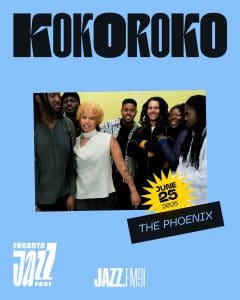 Toronto Jazz Fest – Kokoroko