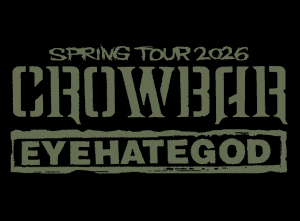 Crowbar x Eyehategod
