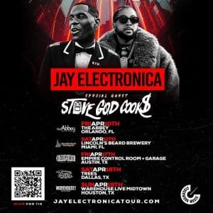 Jay Electronica – The Nineteen Day Reconnaissance Tour w/ Stove God Cooks