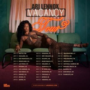 Ari Lennox – The Vacancy Tour