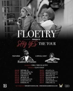 Floetry: Say Yes Tour with Raheem DeVaughn and Teedra Moses