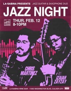 Jazz Night featuring Izaiah ZayZay & Chris Martinez