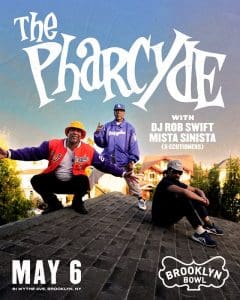 The Pharcyde with DJ Rob Swift and Mista Sinista (from the X-Ecutioners)