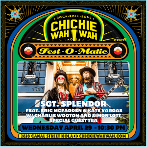 Sgt. Splendor Ft. Eric McFadden & Kate Vargas w/ Charlie Wooton and Simon Lott (Special Guest TBA)