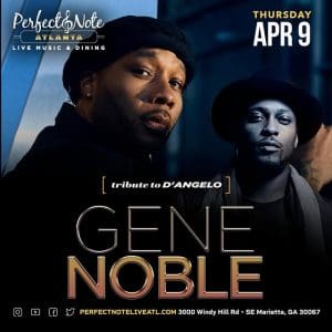 A Tribute to D’Angelo featuring Gene Noble