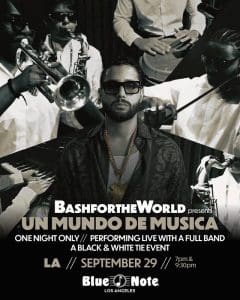 BashfortheWorld Presents: Un Mundo de Musica