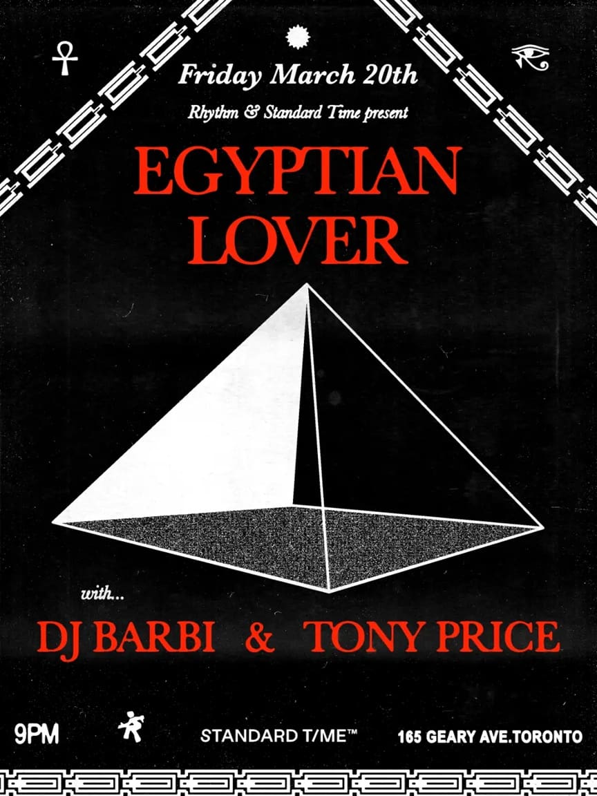 Egyptian Lover, Tony Price and DJ Barbi presented by Rhythm x Standard Time