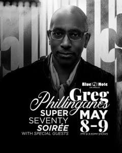 Greg Phillinganes’ Super Seventy Soirée with Special Guests