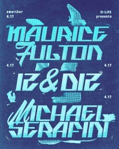 Maurice Fulton * Iz & Diz * Michael Serafini